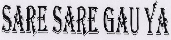 Sare Sare Gauya Device mark 1593965 Trademark