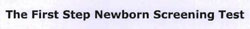 The First Step Newborn Screening Test Device mark 1550014 Trademark