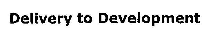 Delivery To Development Device mark 1822278 Trademark