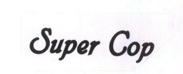 Super Cop (label) Device mark 1595702 Trademark