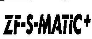 Zf-s-matic+ (with Device) Device mark 1921374 Trademark