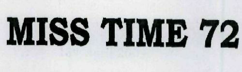 Miss Time 72 Device mark 1967558 Trademark