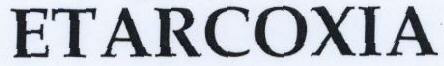 Etarcoxia Device mark 1762841 Trademark