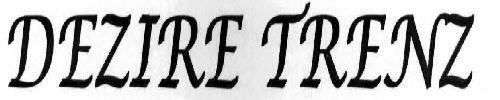 Dezire Trenz (logo) Device mark 2046620 Trademark