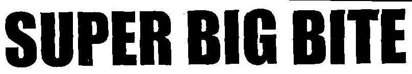 Super Big Bite (device) Device mark 1703693 Trademark