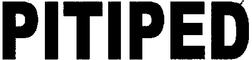 Pitiped (label) Device mark 2162673 Trademark