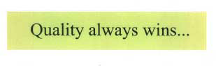 Quality Always Wins... Device mark 2191723 Trademark