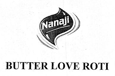 Nanaji Butter Love Roti (device) Device mark 2192417 Trademark