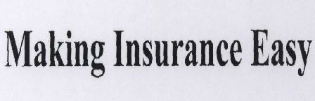 Making Insurance Easy Device mark 1764838 Trademark
