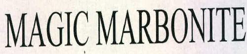 Magic Marbonite Device mark 2256201 Trademark