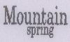 Mountain Spring Device mark 1550916 Trademark