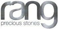 Rang Precious Stones Device mark 2053678 Trademark