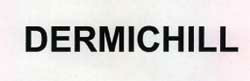 Dermichill Device mark 2084875 Trademark