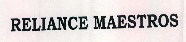 Reliance Maestros Device mark 2421479 Trademark