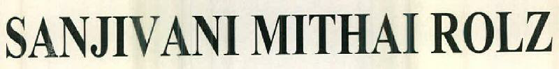 Sanjivani Mithai Rolz Device mark 2506793 Trademark