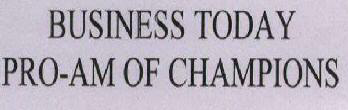 Business Todaypro-am Of Champions Device mark 1719212 Trademark