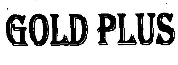 Gold Plus (device) Device mark 2223205 Trademark