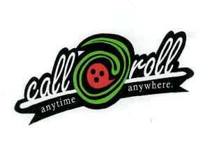 Call O Roll (device) Device mark 2497466 Trademark