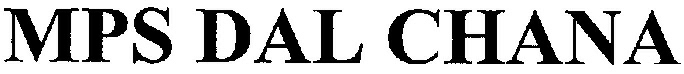 Mps Dal Chana (label) Device mark 2193115 Trademark