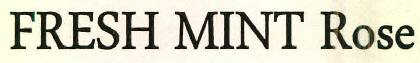 Fresh Mint Rose Device mark 2586749 Trademark