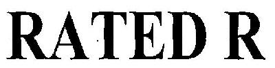 Rated R Device mark 2571569 Trademark