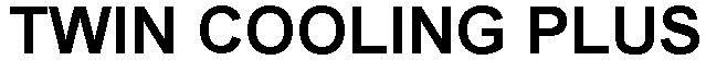 Twin Cooling Plus Device mark 2686670 Trademark