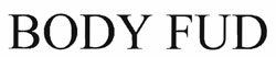 Body Fud Device mark 2746702 Trademark