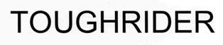 Toughrider Device mark 2685278 Trademark