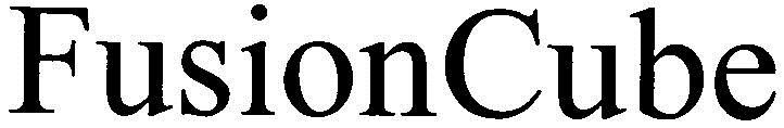 Fusion Cube Device mark 3038497 Trademark