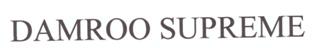 Damroo Supreme Device mark 3044919 Trademark