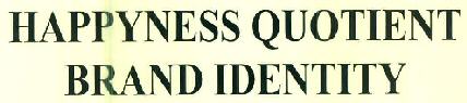 Happyness Quotient Brand Identity Device mark 3044986 Trademark
