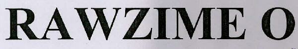 Rawzime O Device mark 3018805 Trademark