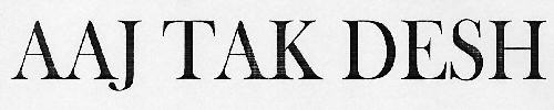 Aaj Tak Desh Device mark 3052076 Trademark