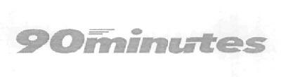 90 Minutes Device mark 3019864 Trademark
