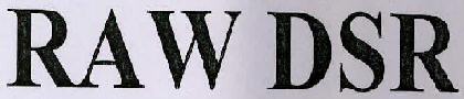 Raw Dsr Device mark 3017827 Trademark