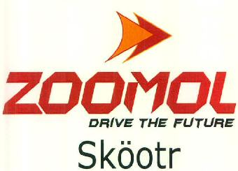 Zoomol Drive The Future Skootr Device mark 3025585 Trademark