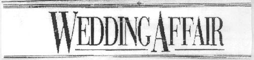 Wedding Affair Device mark 3027505 Trademark