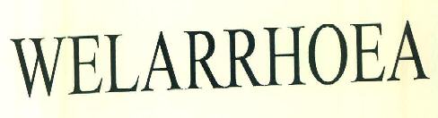 Welarrhoea Device mark 3052763 Trademark