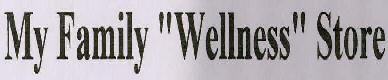 My Family "wellness" Store Device mark 3031448 Trademark