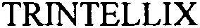 Trintellix Device mark 3035217 Trademark
