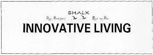 Shalx Innovative Living Device mark 3060572 Trademark