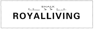 Shalx Royalliving Device mark 3060574 Trademark