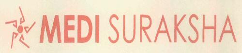 Medi Suraksha Device mark 3031938 Trademark