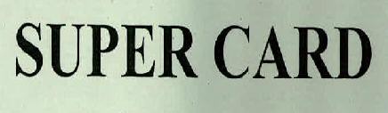 Super Card Device mark 3061629 Trademark