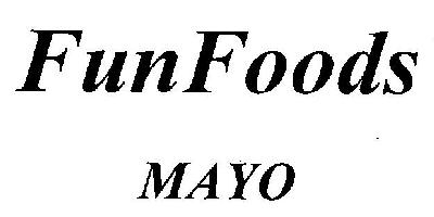 Fun Foods Mayo Device mark 3067551 Trademark