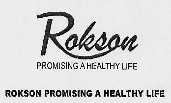 Rokson Promising A Healthy Life Device mark 3055887 Trademark