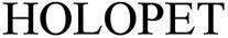 Holopet Device mark 3077029 Trademark
