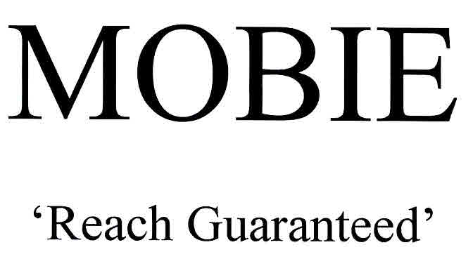 Mobie ' Reach Guaranteed ' Device mark 3063697 Trademark