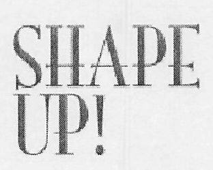 Shape Up! Device mark 3072031 Trademark