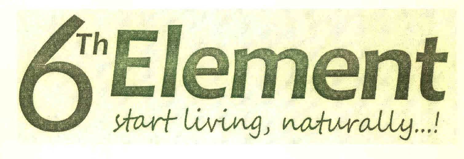 6th Element Start Living, Naturally...! Device mark 3081860 Trademark